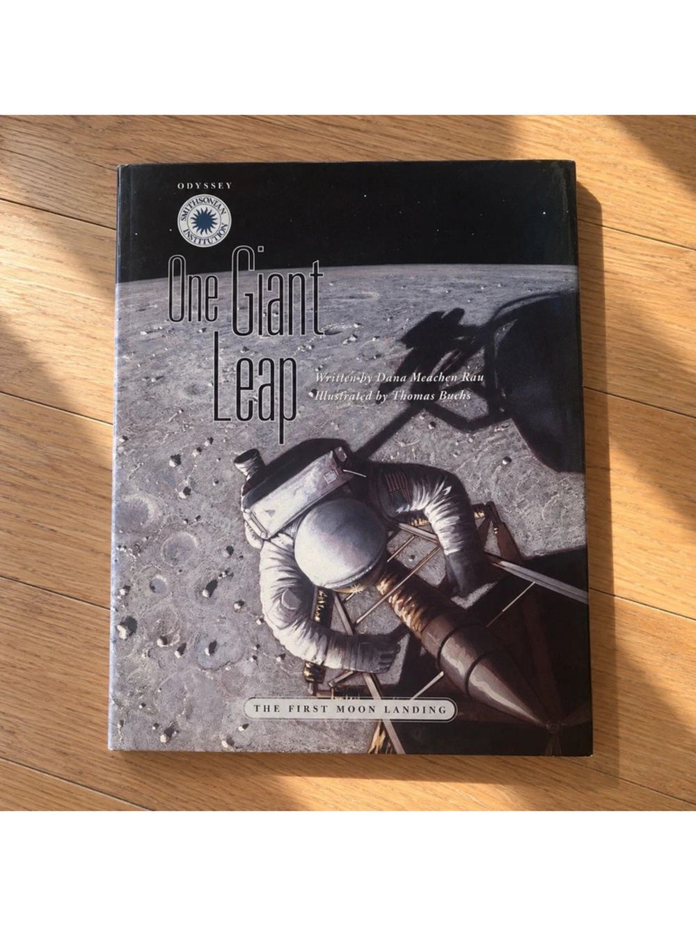 One Giant Leap First Moon Landing Apollo 11 Smithsonian 1996 Hardcover Kids